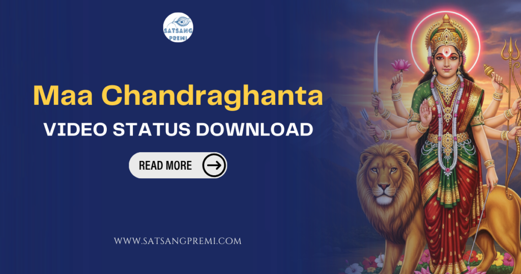 Maa Chandraghanta Video Status Download